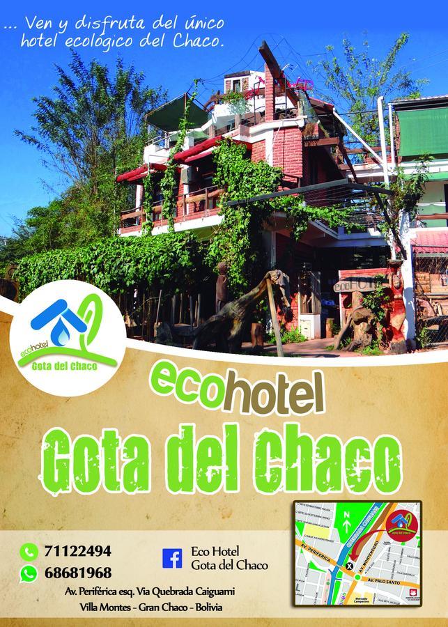 Eco Hotel Gota Del Chaco Villamontes 外观 照片
